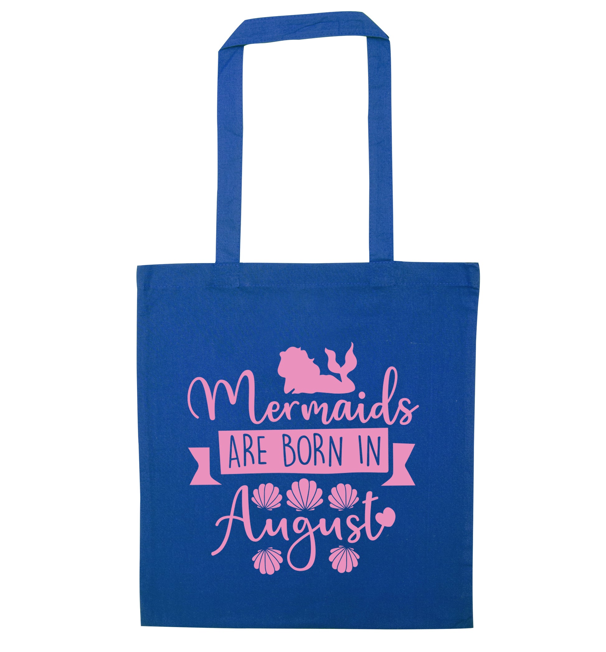 Mermaids are born in August blue tote bag
