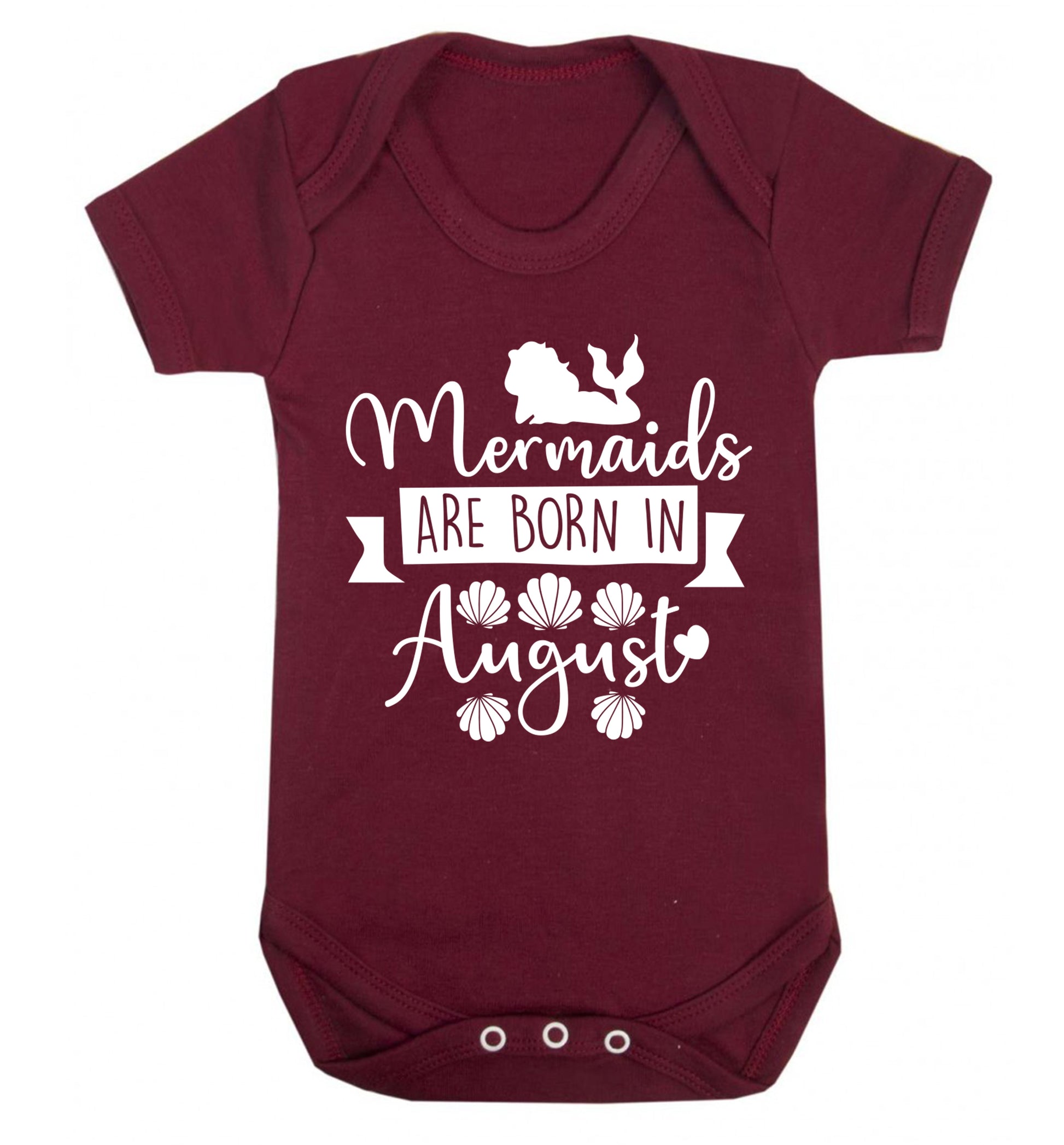 Mermaids are born in August Baby Vest maroon 18-24 months