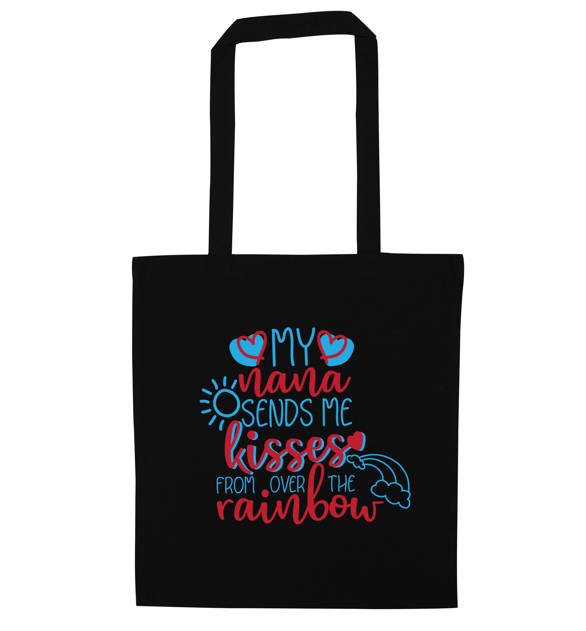 My nana sends me kisses from over the rainbow black tote bag