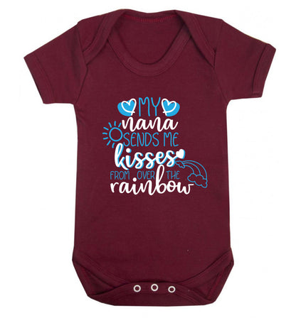 My nana sends me kisses from over the rainbow Baby Vest maroon 18-24 months