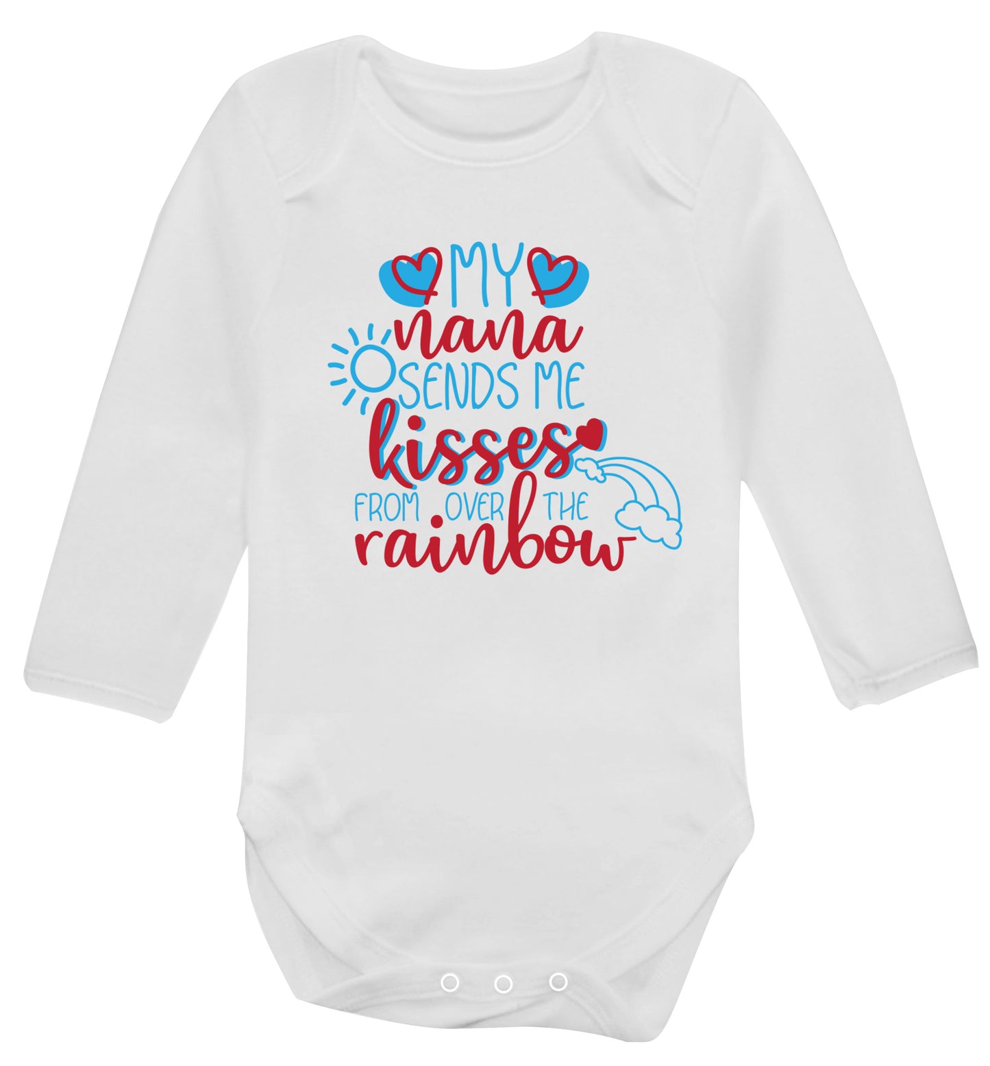 My nana sends me kisses from over the rainbow Baby Vest long sleeved white 6-12 months