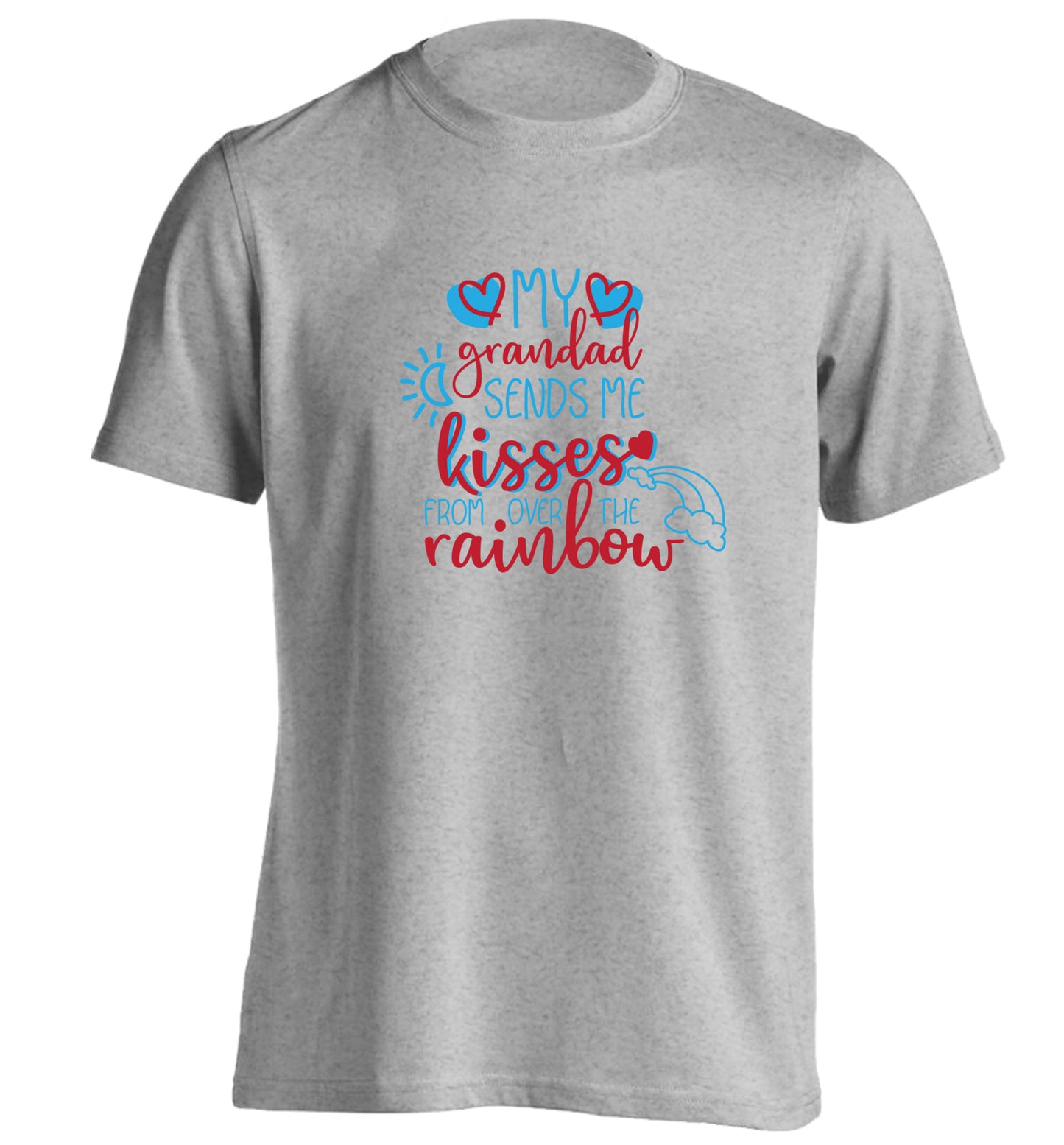 My grandad sends me kisses from over the rainbow adults unisex grey Tshirt 2XL