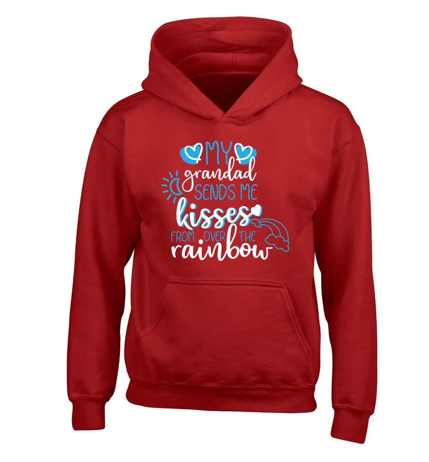 My grandad sends me kisses from over the rainbow children's red hoodie 12-13 Years