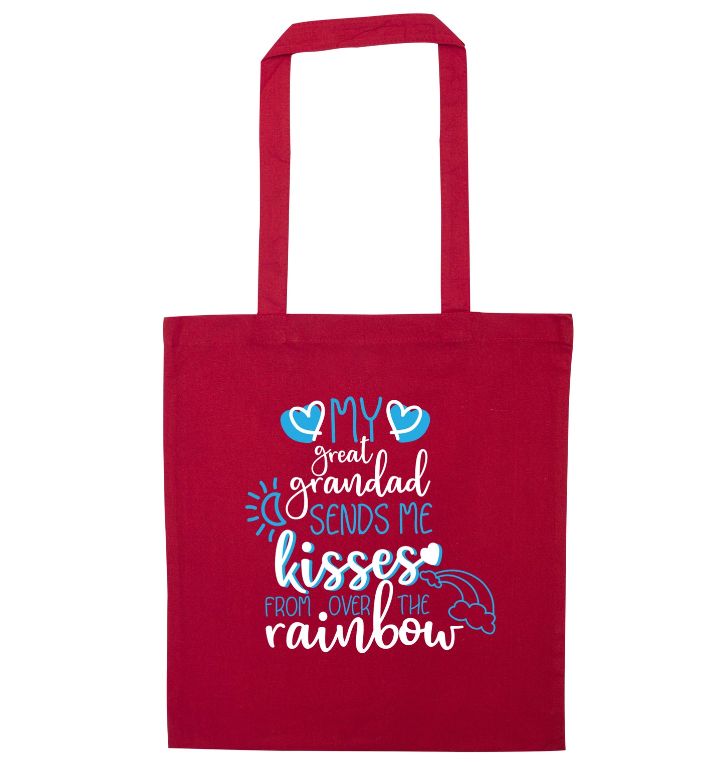 My great grandad sends me kisses from over the rainbow red tote bag
