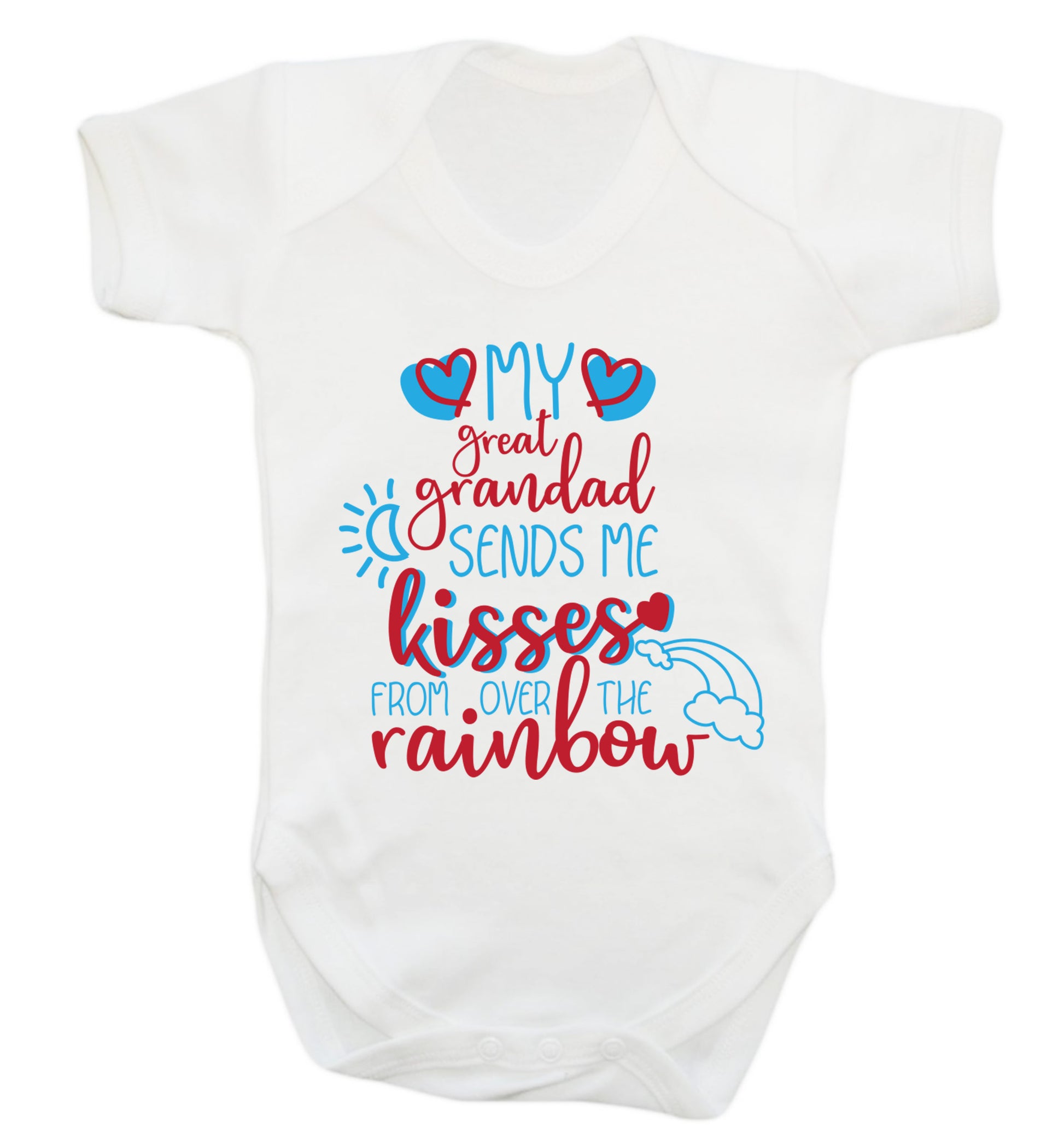 My great grandad sends me kisses from over the rainbow Baby Vest white 18-24 months