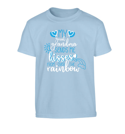 My great grandma sends me kisses from over the rainbow Children's light blue Tshirt 12-13 Years