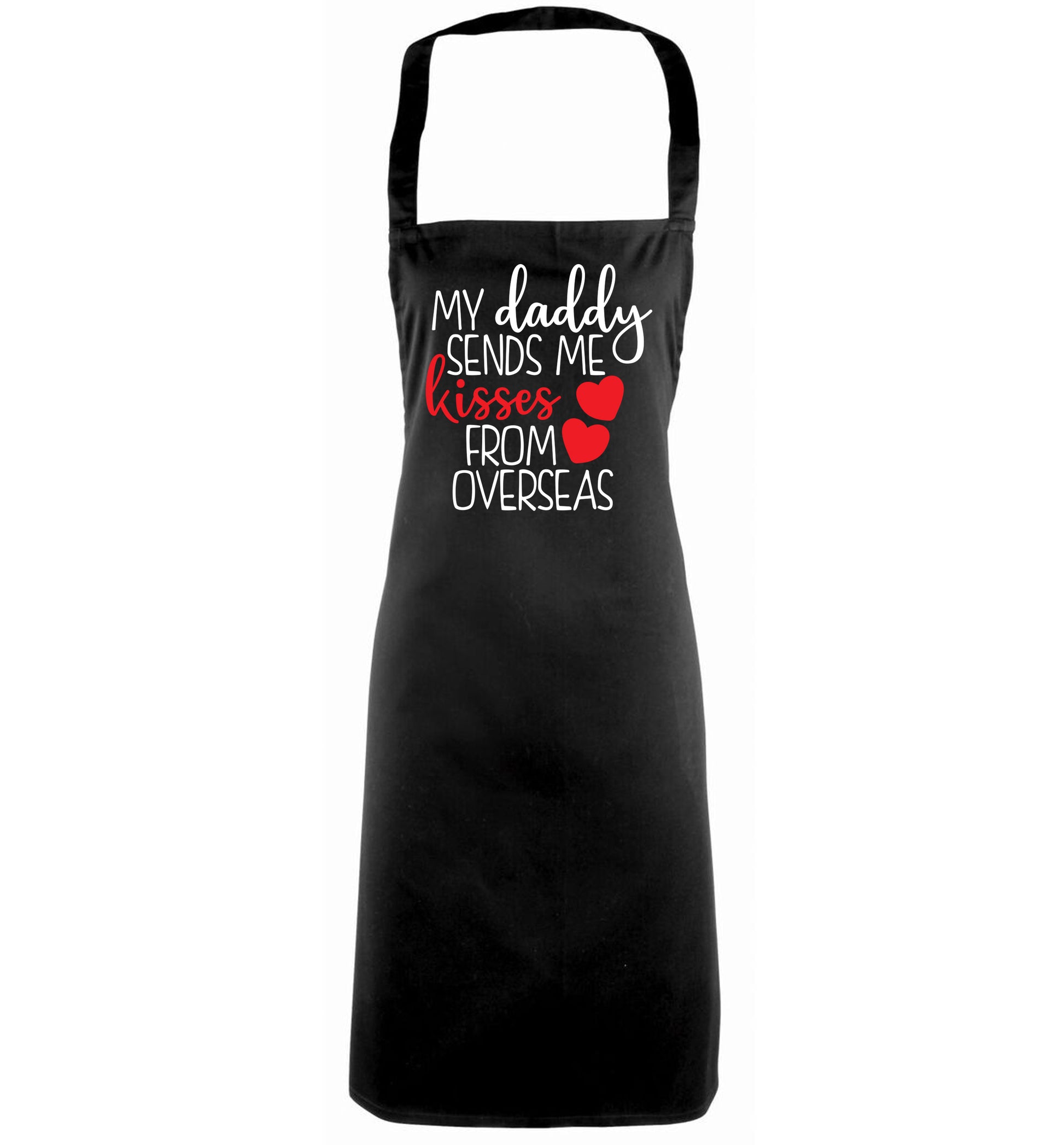 My daddy sends me kisses from overseas black apron