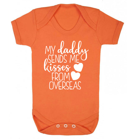 My daddy sends me kisses from overseas Baby Vest orange 18-24 months