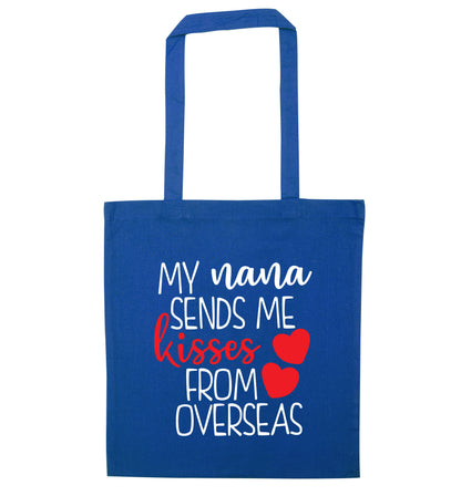 My nana sends me kisses from overseas blue tote bag