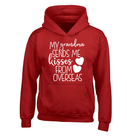 My Grandma sends me kisses from overseas children's red hoodie 12-13 Years