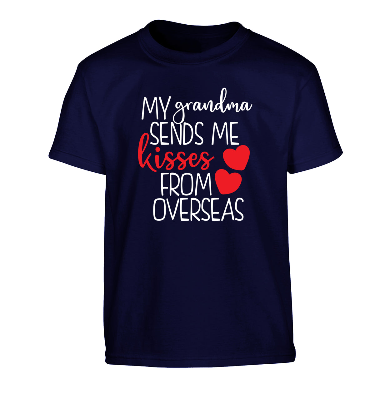 My Grandma sends me kisses from overseas Children's navy Tshirt 12-13 Years