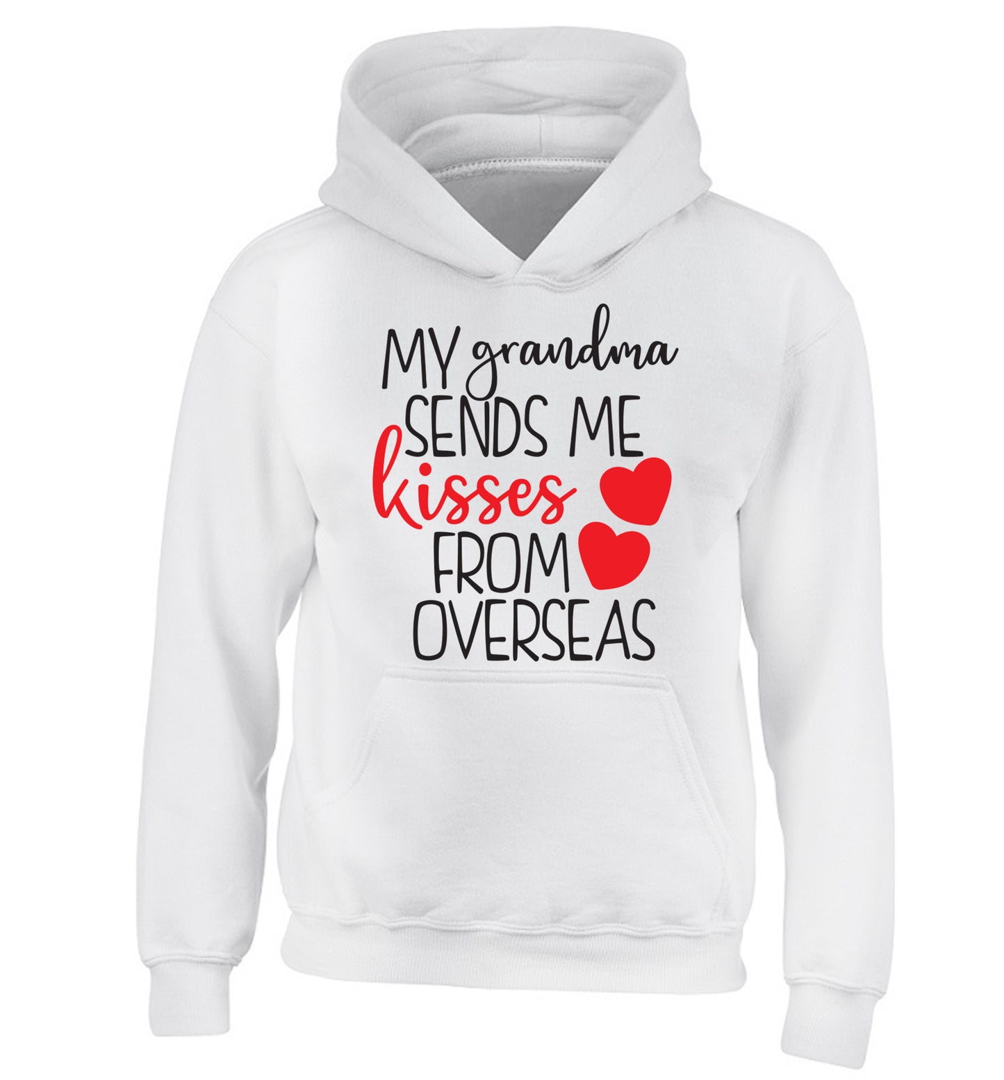 My Grandma sends me kisses from overseas children's white hoodie 12-13 Years