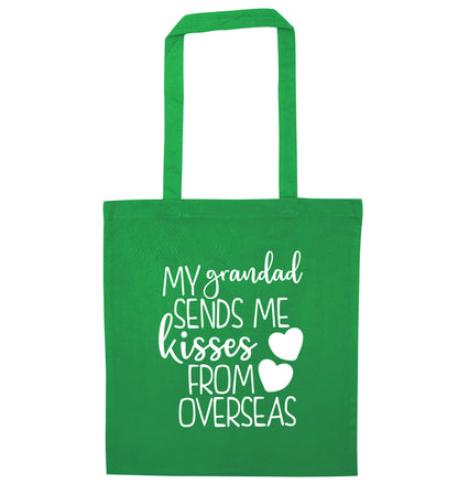 My Grandad sends me kisses from overseas green tote bag