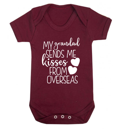 My Grandad sends me kisses from overseas Baby Vest maroon 18-24 months