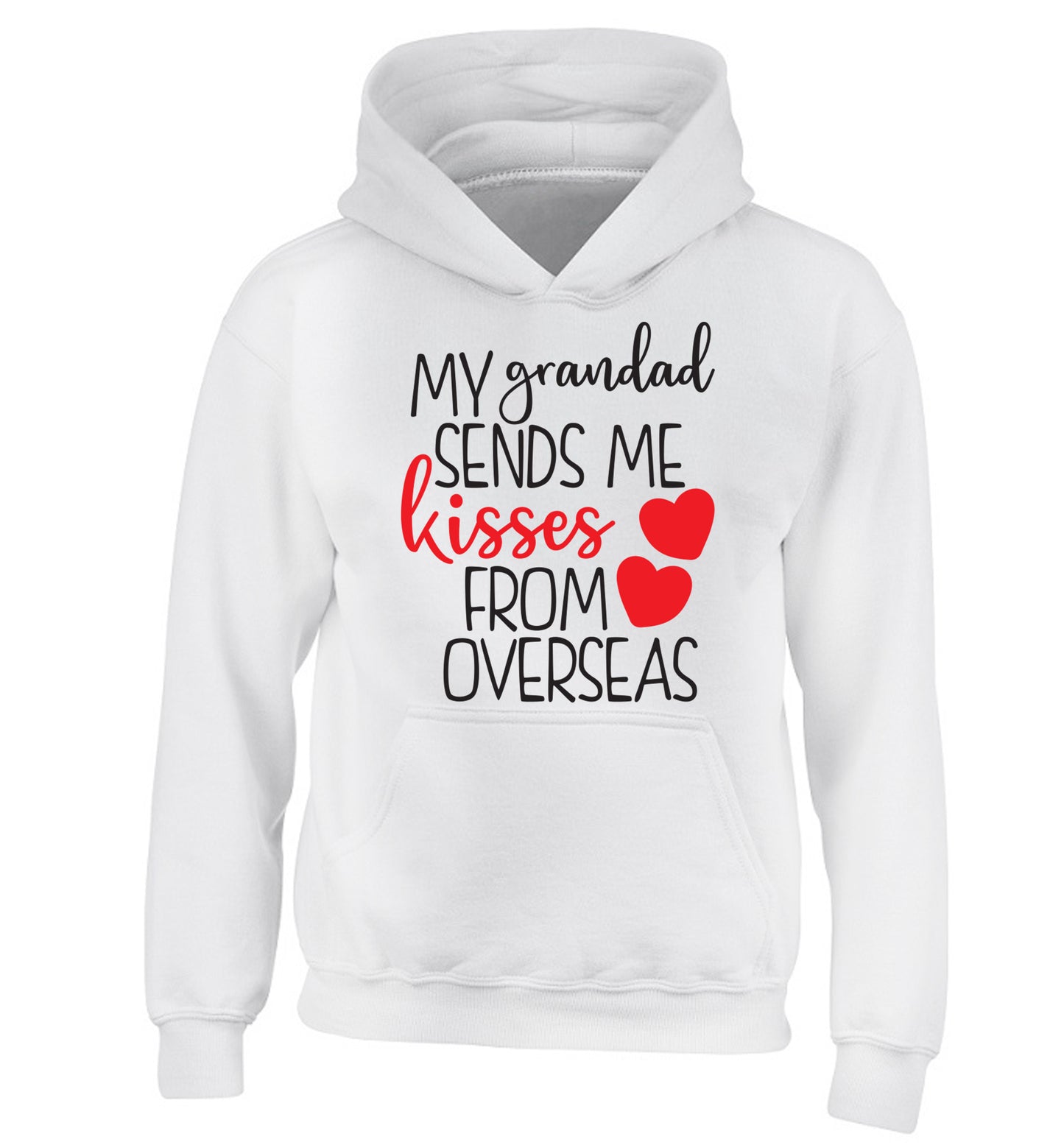 My Grandad sends me kisses from overseas children's white hoodie 12-13 Years