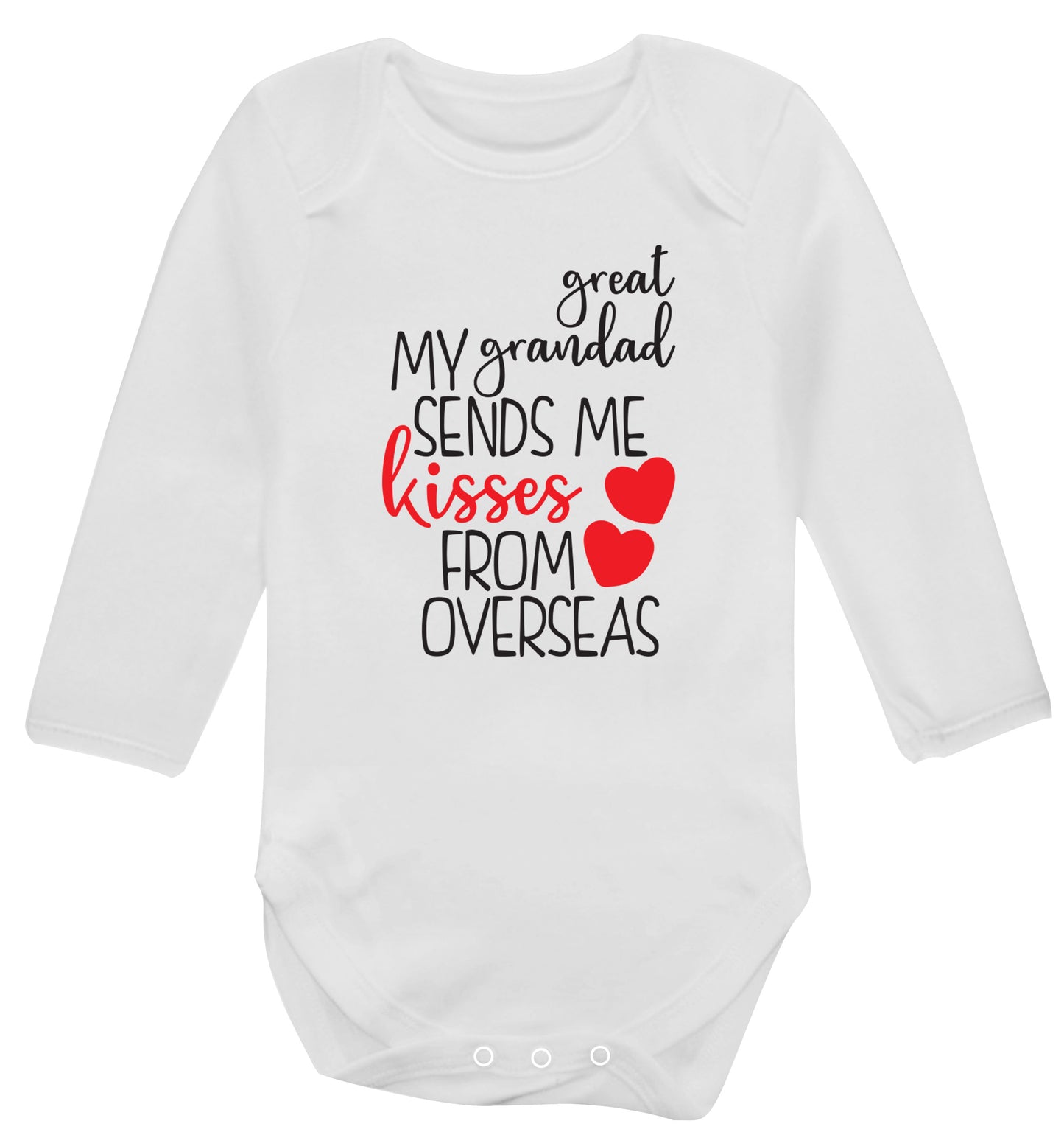 My great grandad sends me kisses from overseas Baby Vest long sleeved white 6-12 months