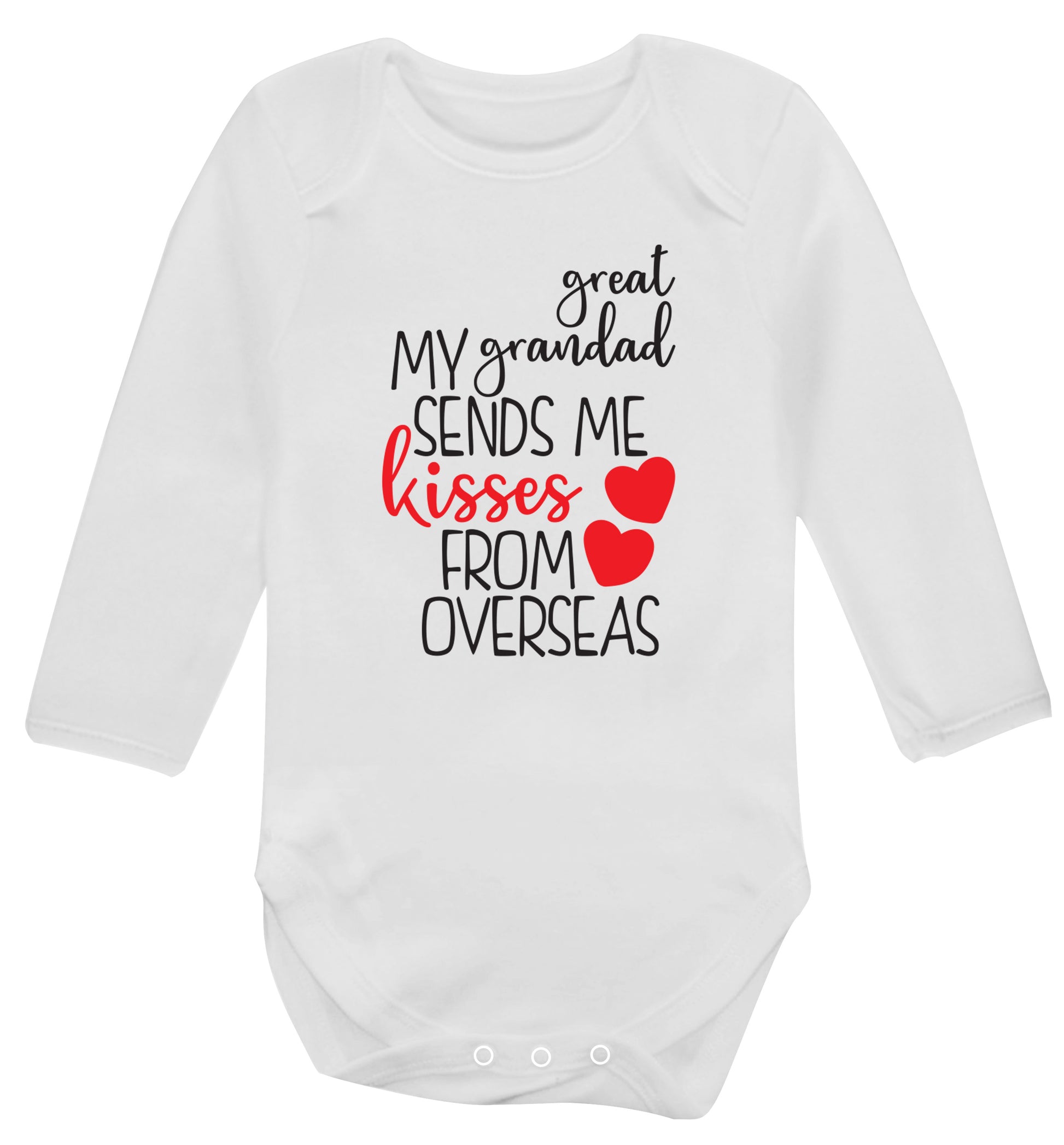 My great grandad sends me kisses from overseas Baby Vest long sleeved white 6-12 months