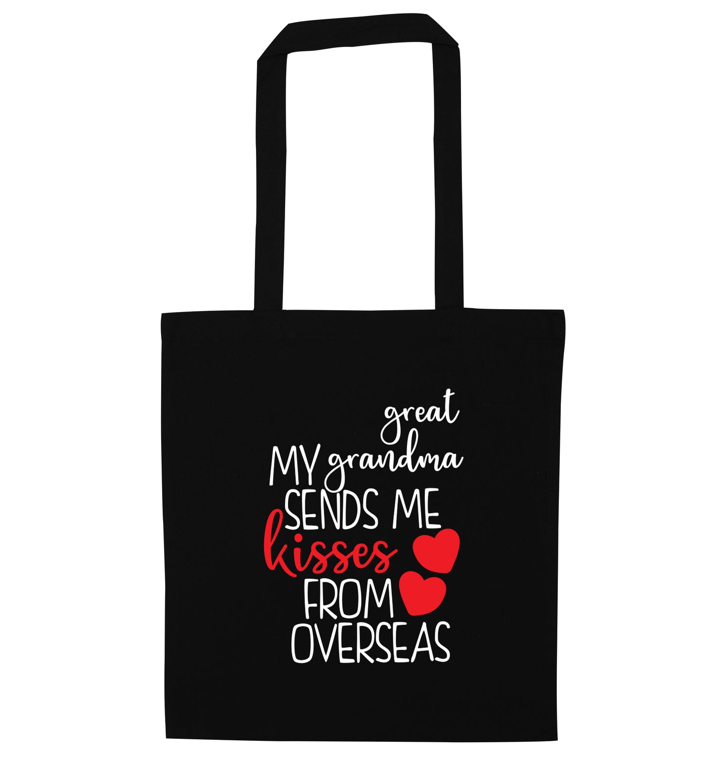 My great grandma sends me kisses from overseas black tote bag