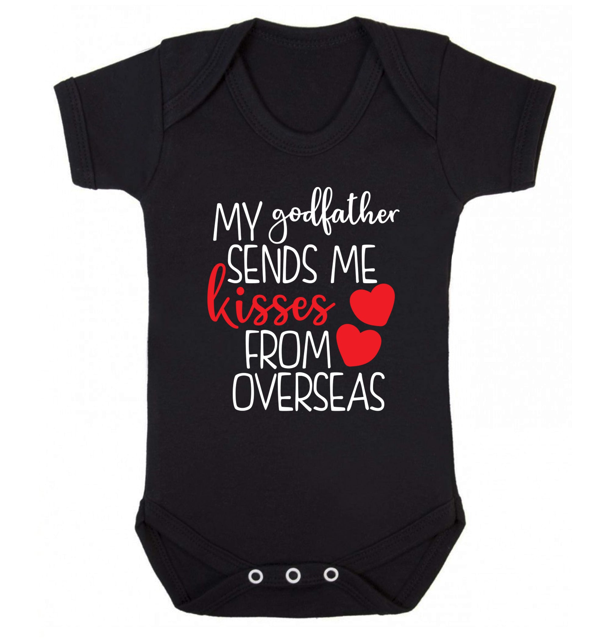 My godfather sends me kisses from overseas Baby Vest black 18-24 months