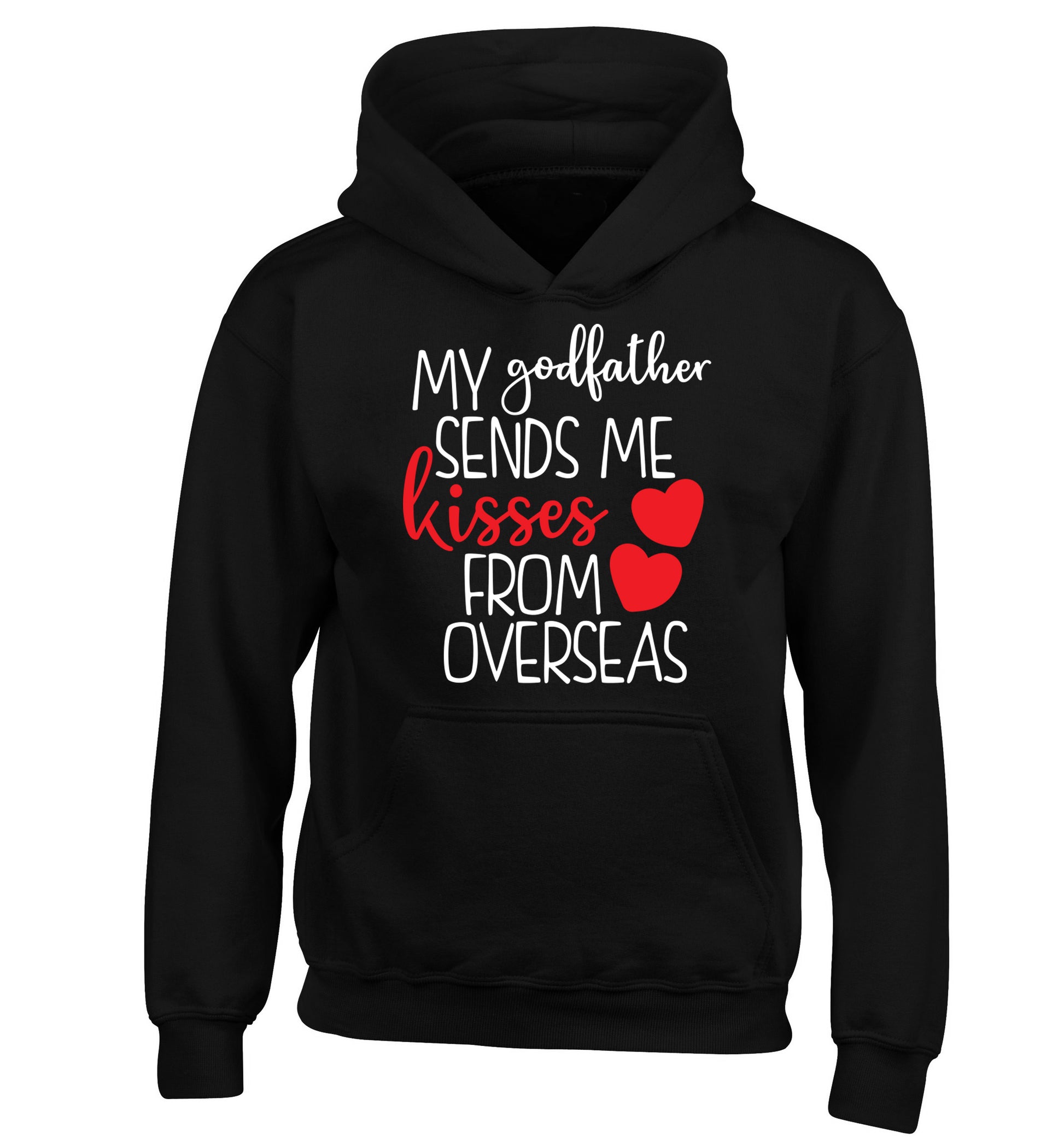 My godfather sends me kisses from overseas children's black hoodie 12-13 Years