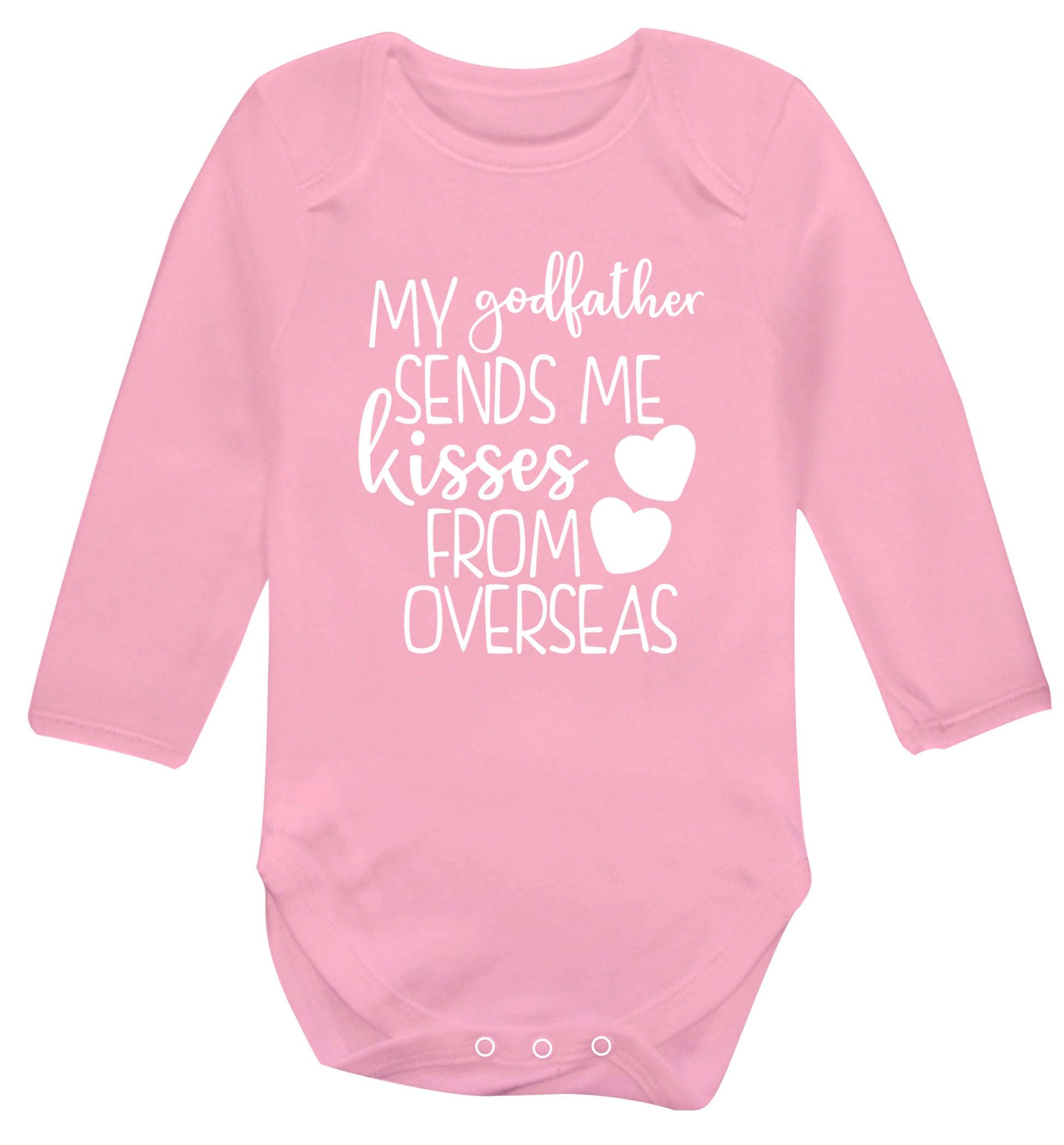 My godfather sends me kisses from overseas Baby Vest long sleeved pale pink 6-12 months