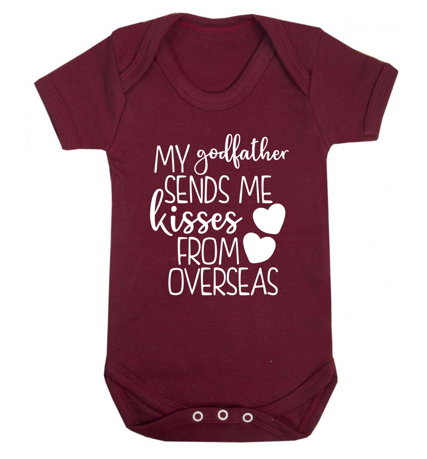 My godfather sends me kisses from overseas Baby Vest maroon 18-24 months