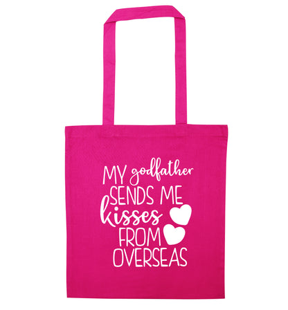 My godfather sends me kisses from overseas pink tote bag