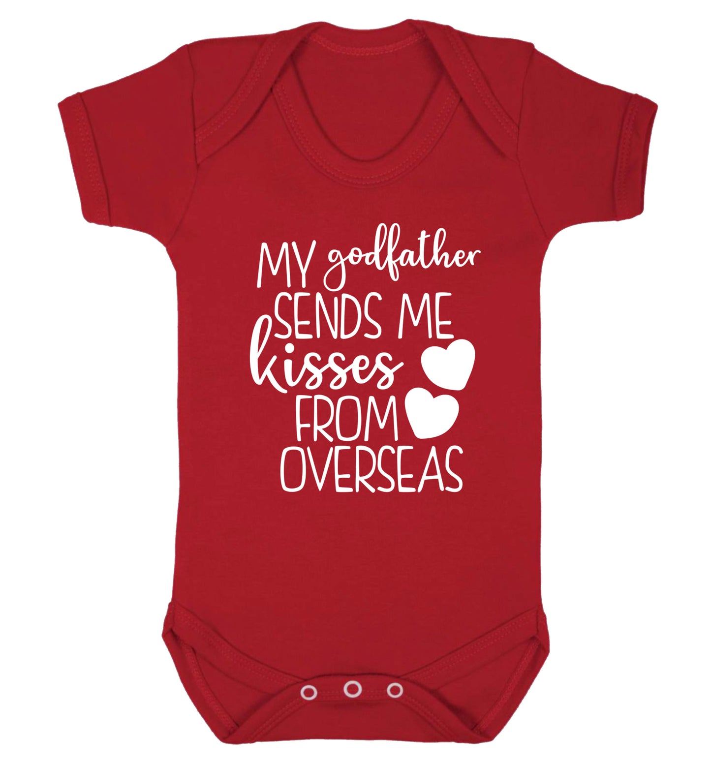 My godfather sends me kisses from overseas Baby Vest red 18-24 months