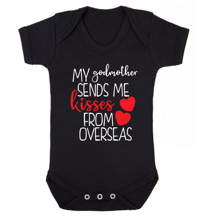 My godmother sends me kisses from overseas Baby Vest black 18-24 months
