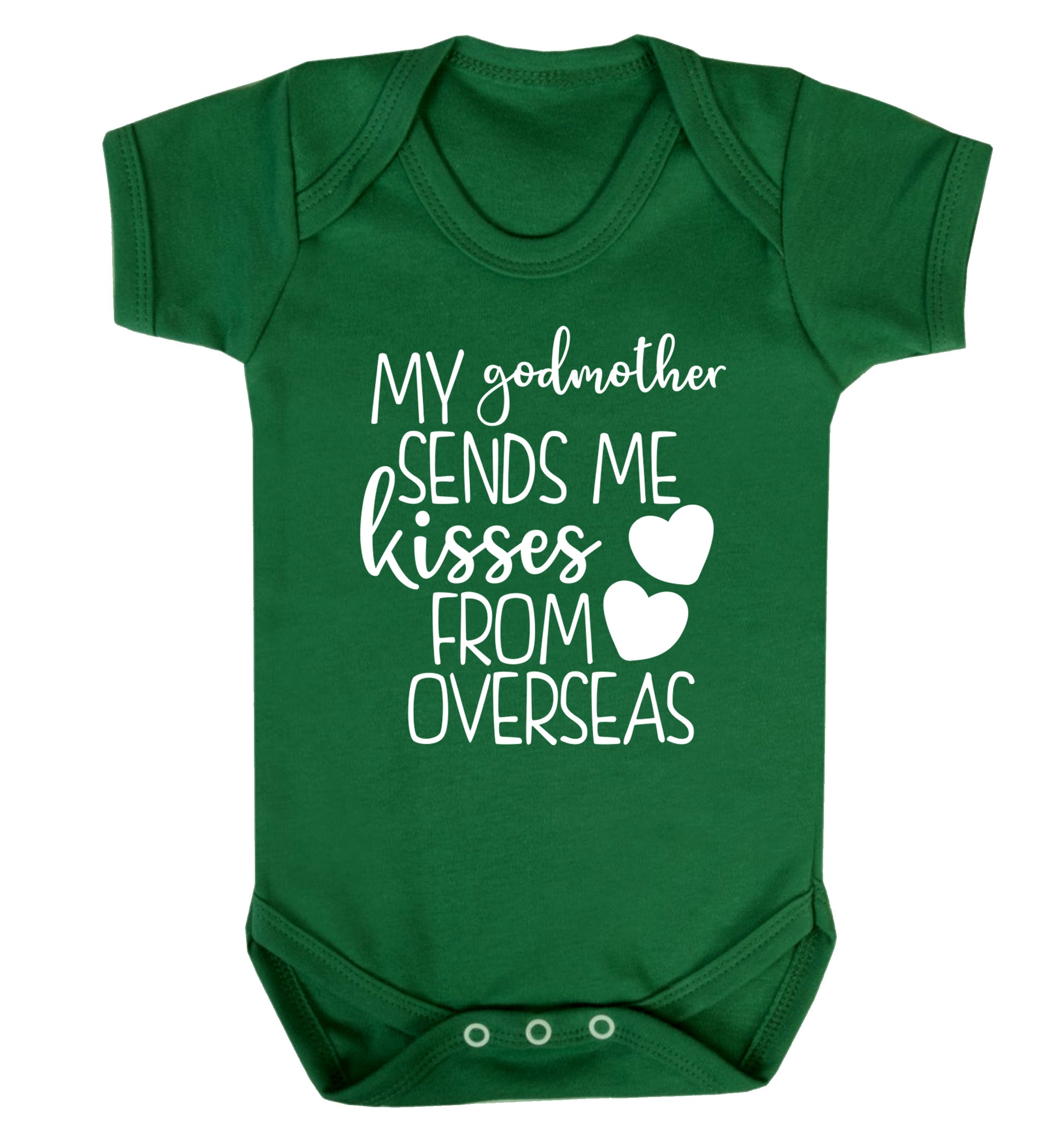 My godmother sends me kisses from overseas Baby Vest green 18-24 months