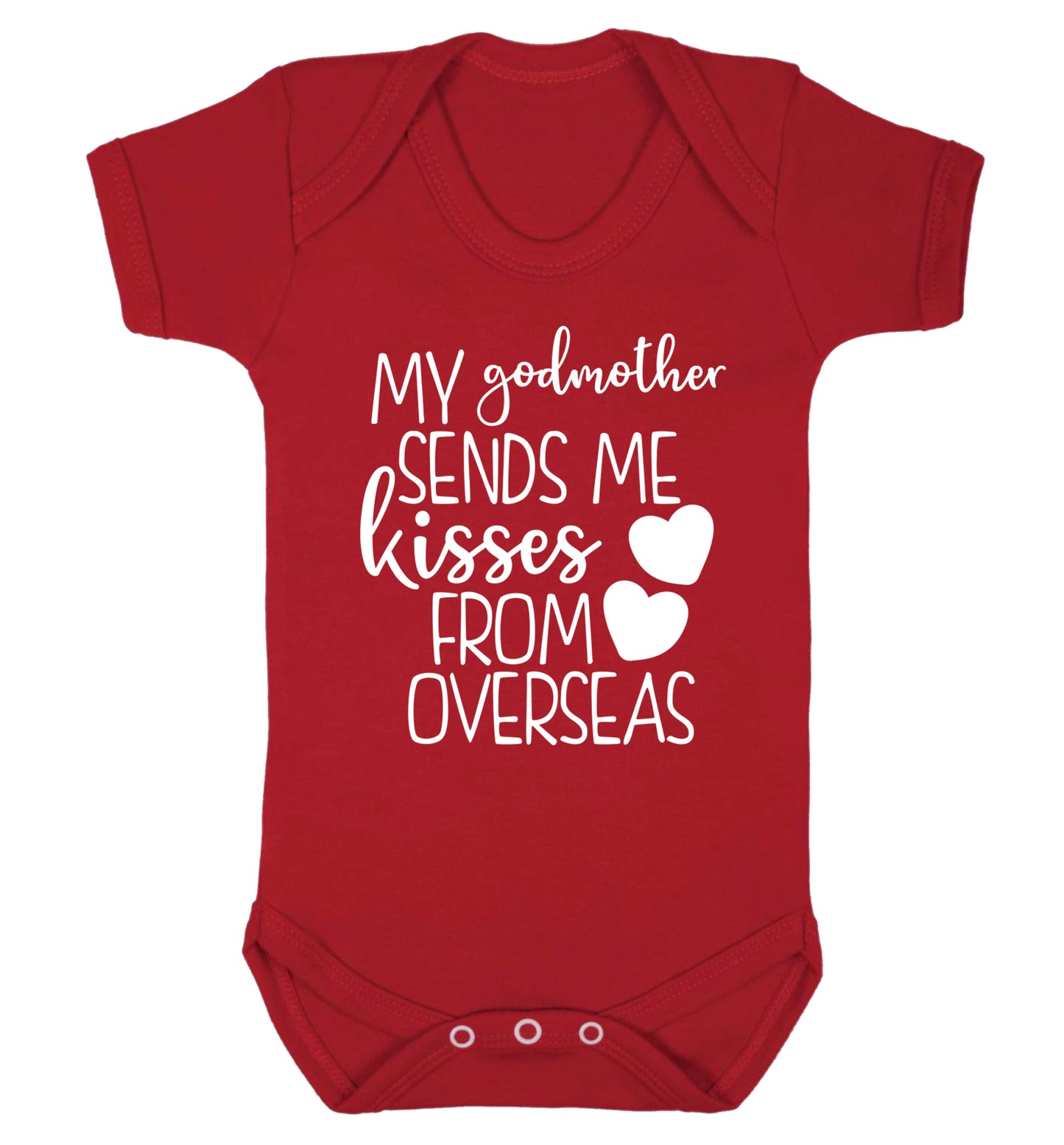My godmother sends me kisses from overseas Baby Vest red 18-24 months