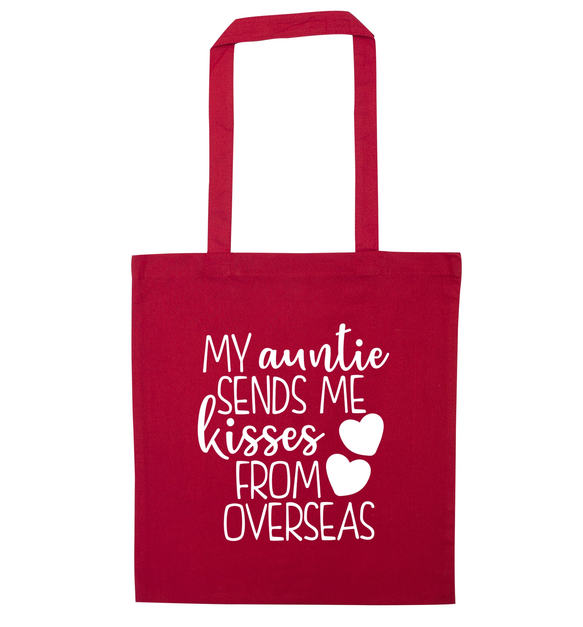 My auntie sends me kisses from overseas red tote bag