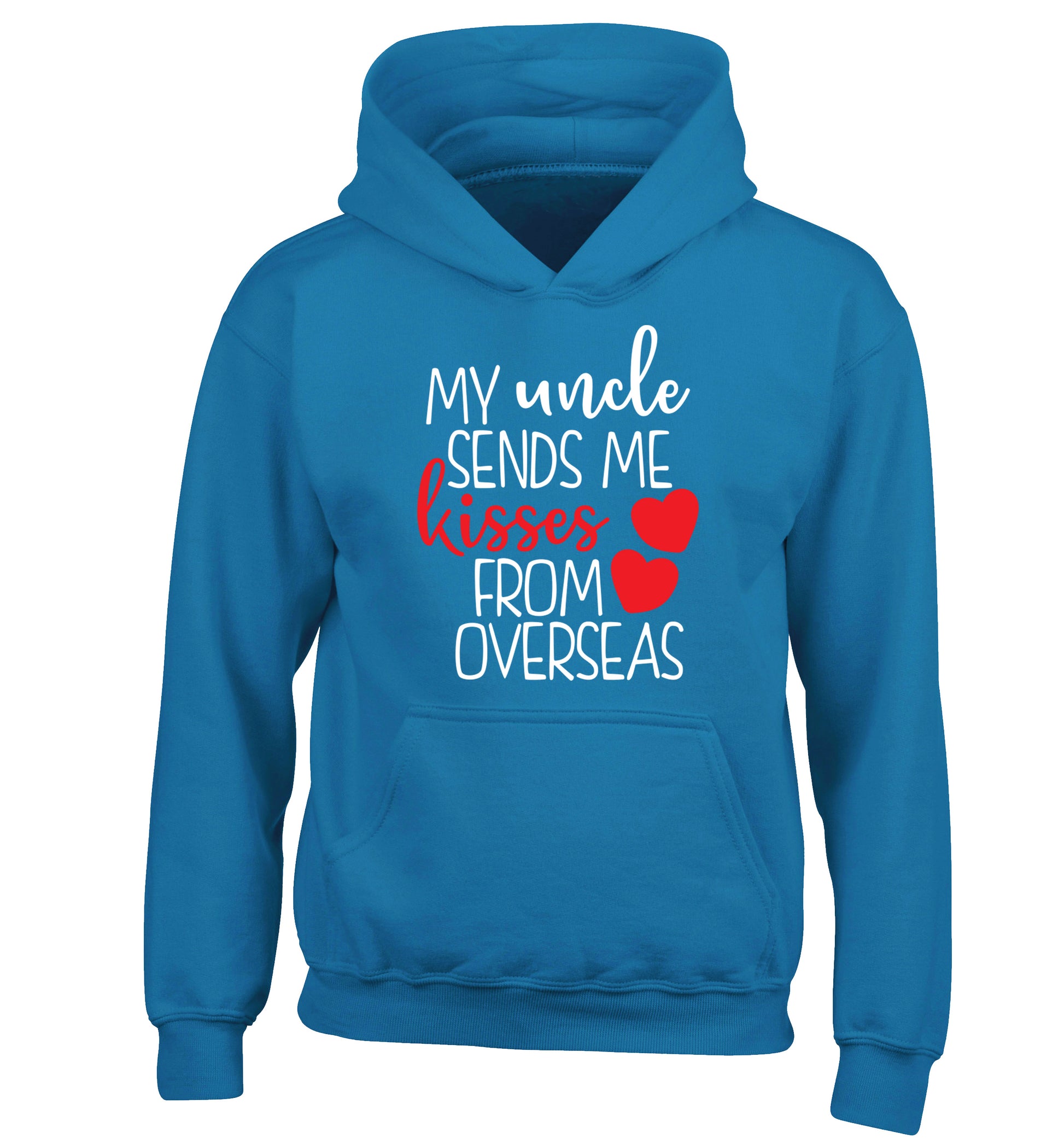 My uncle sends me kisses from overseas children's blue hoodie 12-13 Years