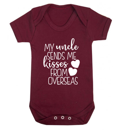 My uncle sends me kisses from overseas Baby Vest maroon 18-24 months
