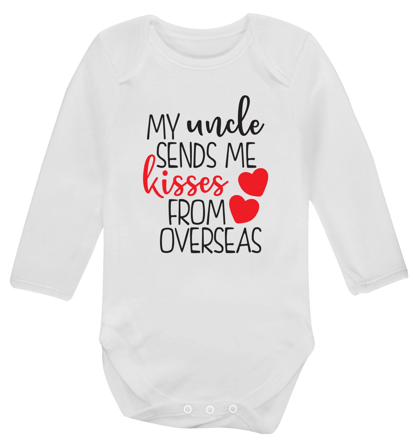My uncle sends me kisses from overseas Baby Vest long sleeved white 6-12 months