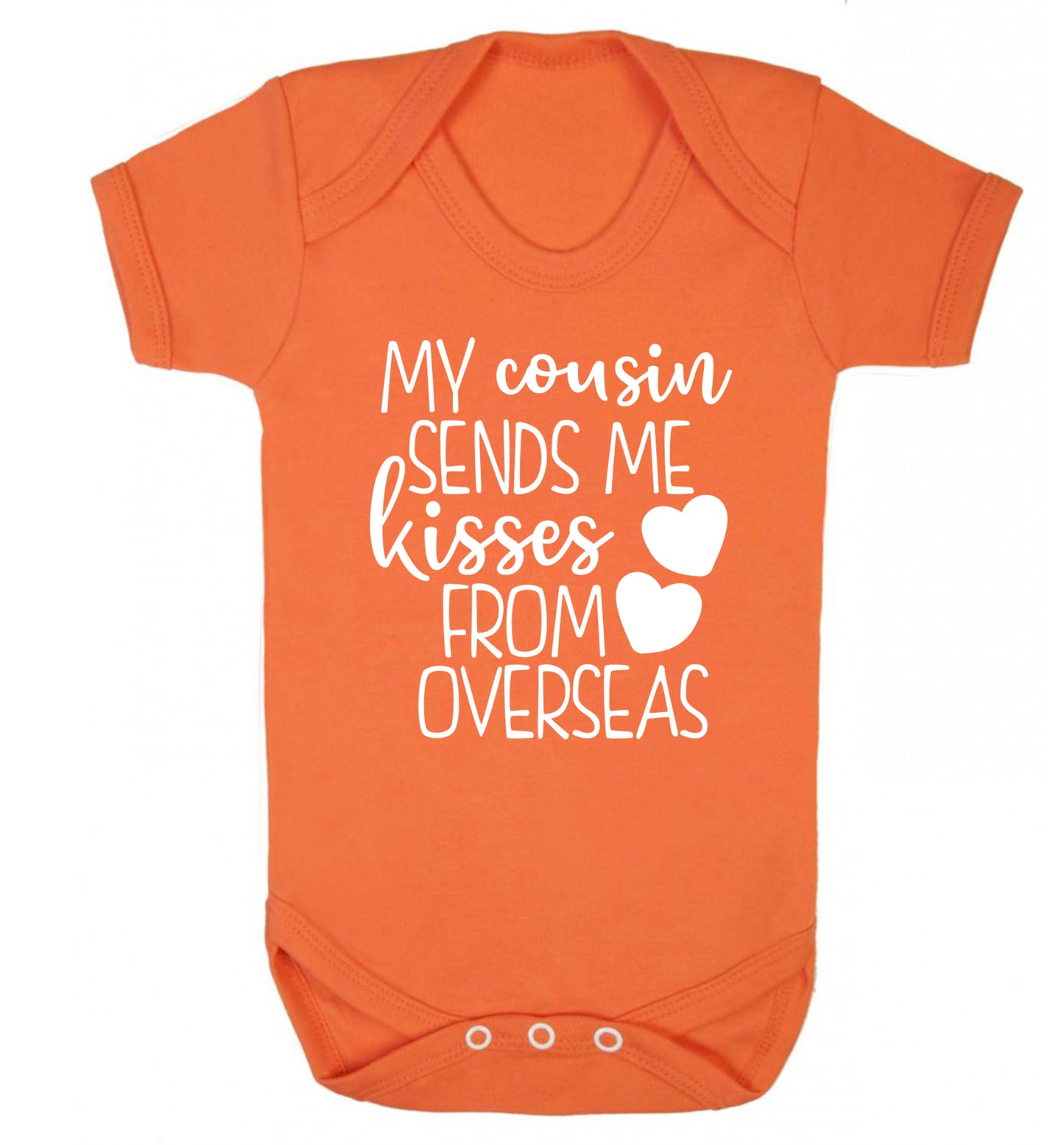 My cousin sends me kisses from overseas Baby Vest orange 18-24 months