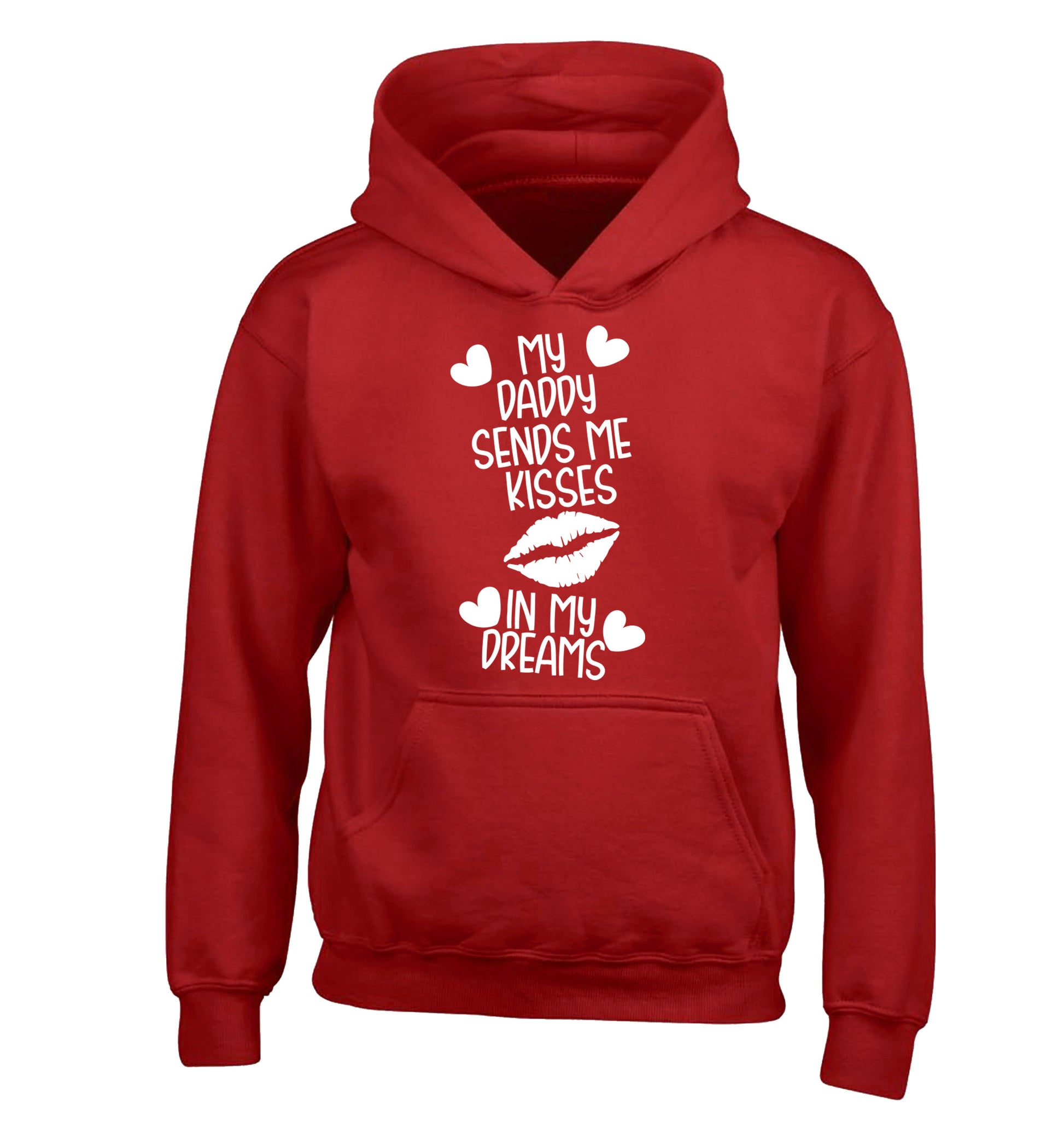 My daddy sends me kisses in my dreams children's red hoodie 12-13 Years