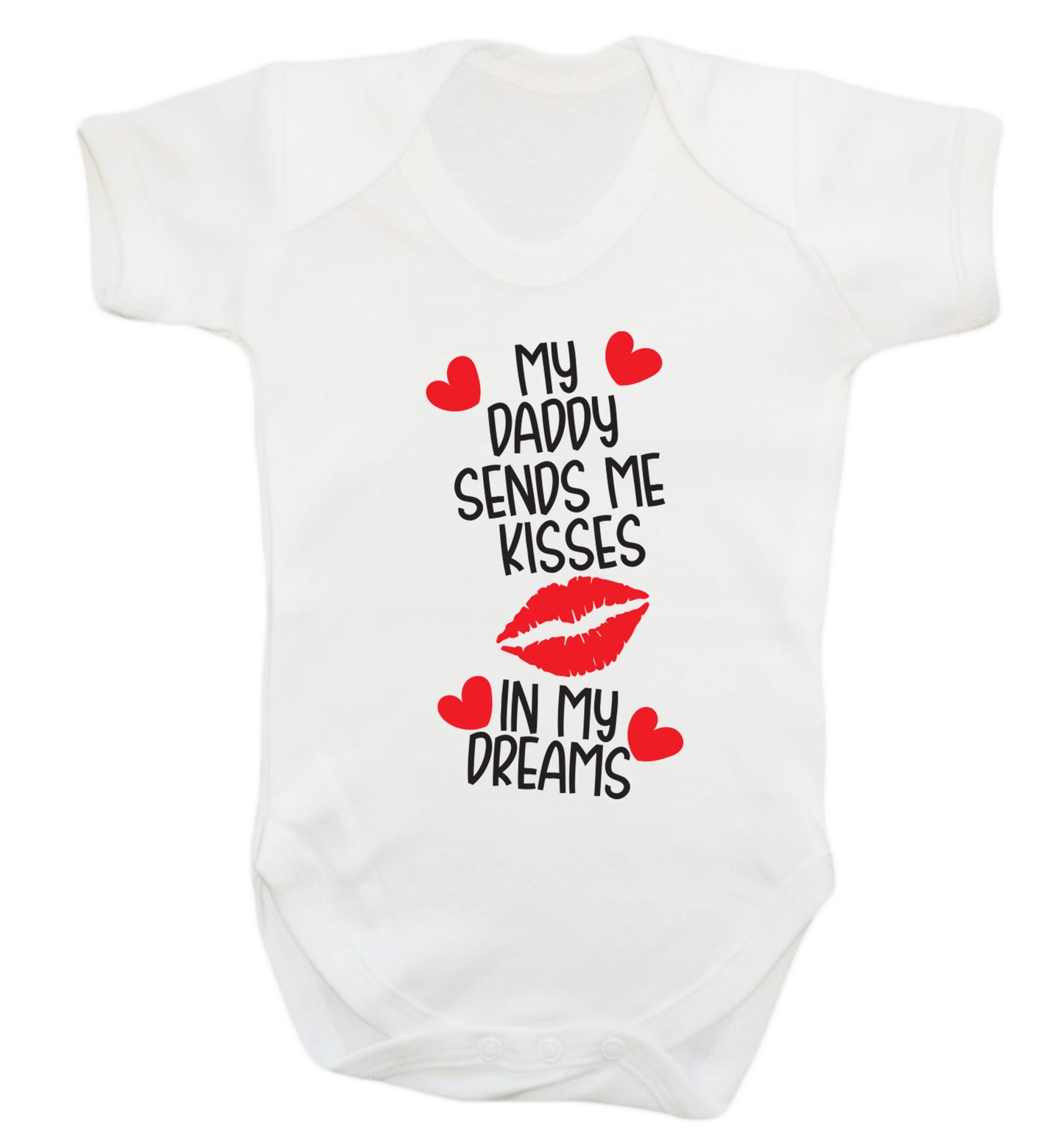 My daddy sends me kisses in my dreams Baby Vest white 18-24 months