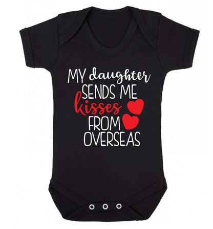 My daughter sends me kisses from overseas Baby Vest black 18-24 months