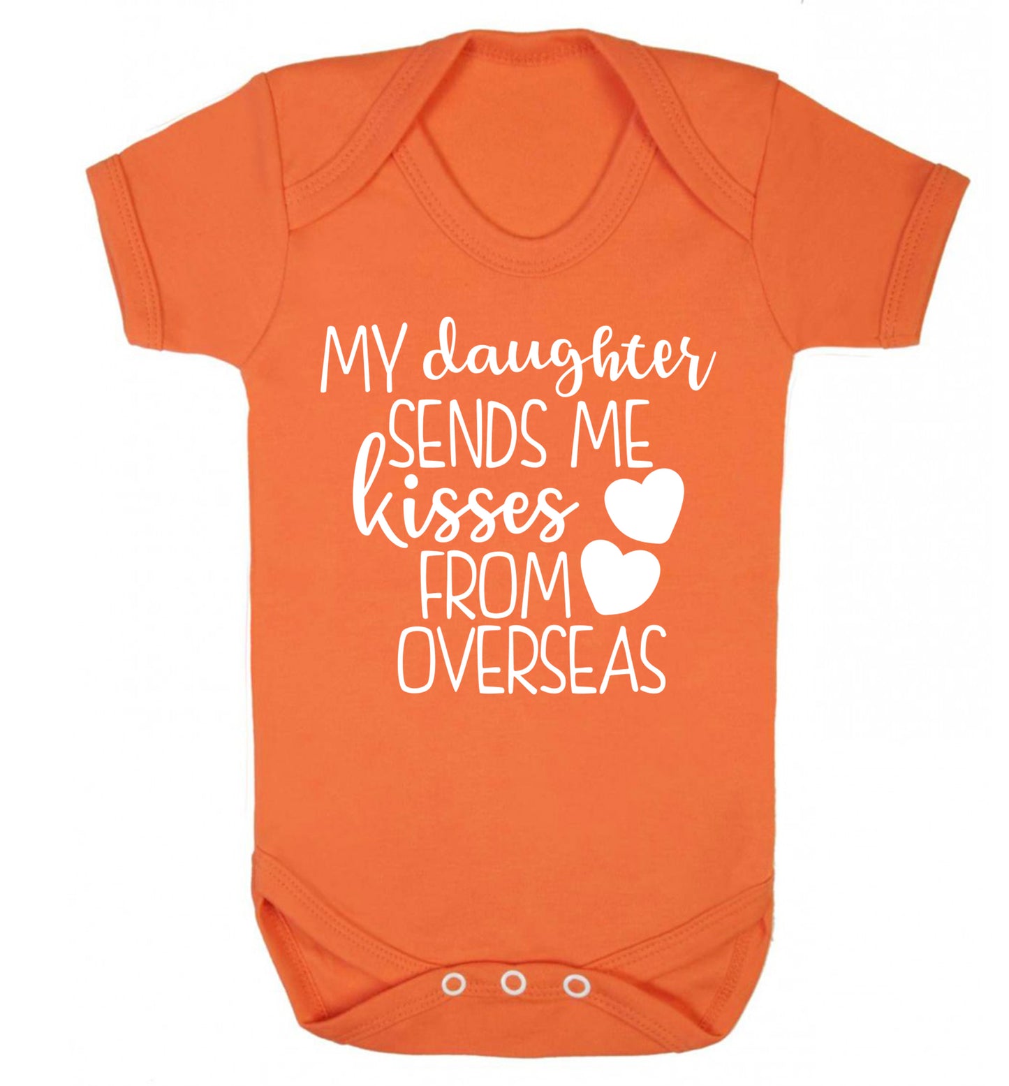 My daughter sends me kisses from overseas Baby Vest orange 18-24 months