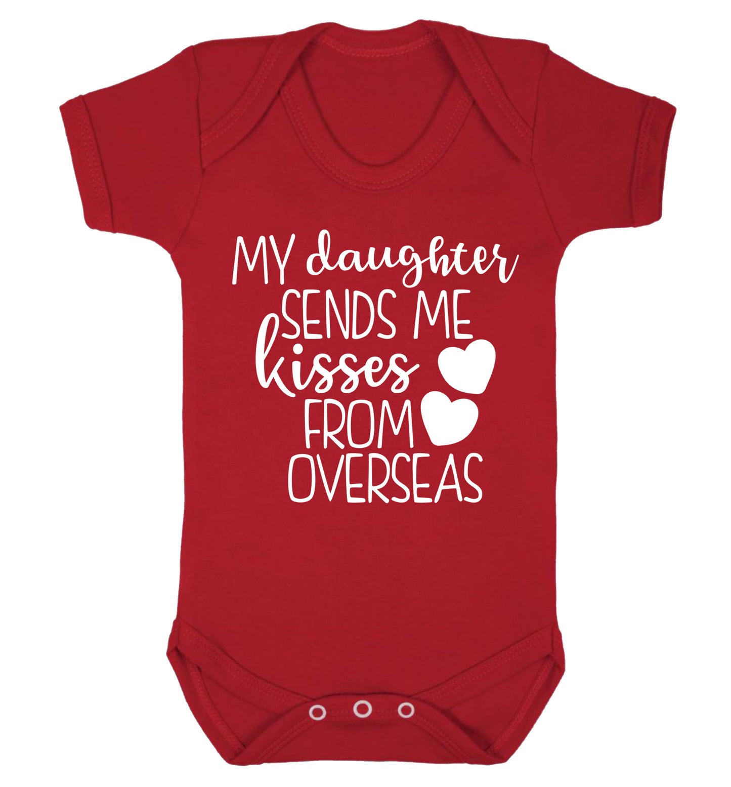 My daughter sends me kisses from overseas Baby Vest red 18-24 months