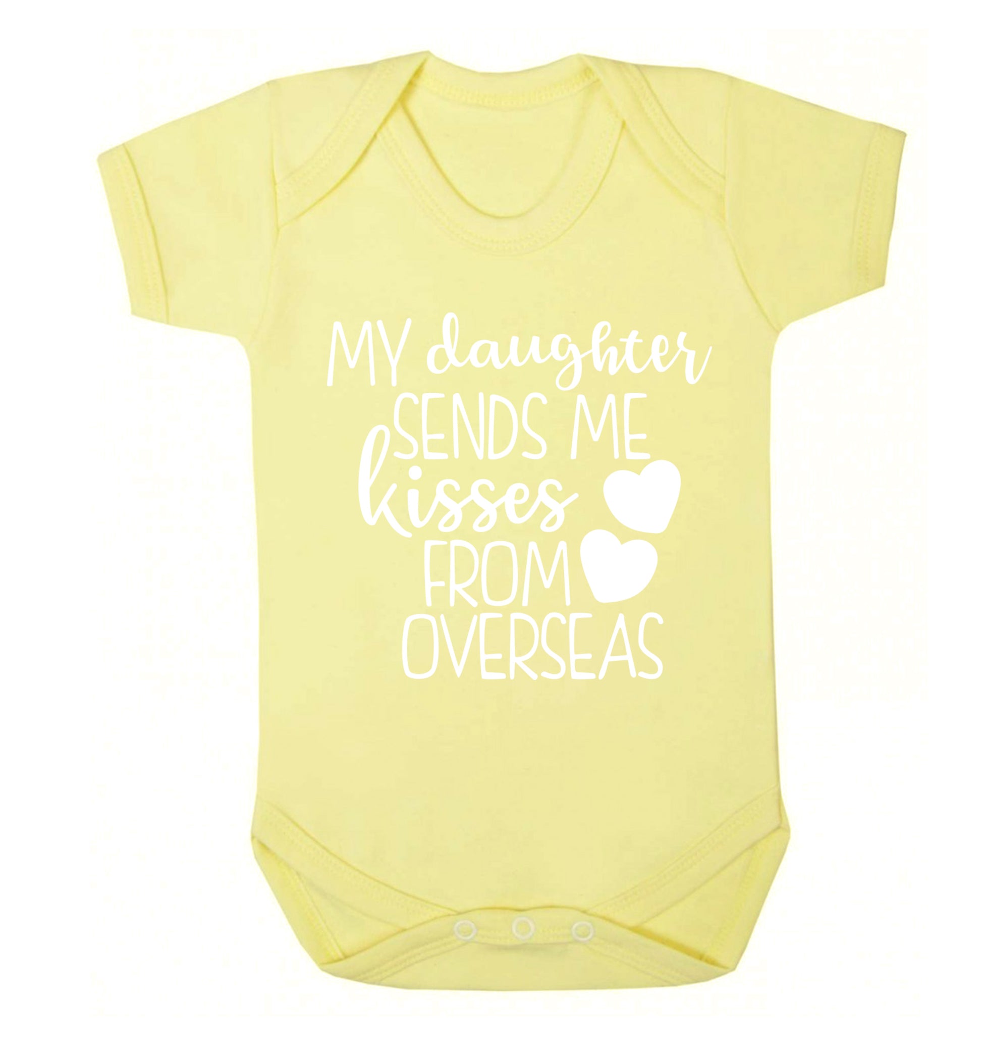 My daughter sends me kisses from overseas Baby Vest pale yellow 18-24 months