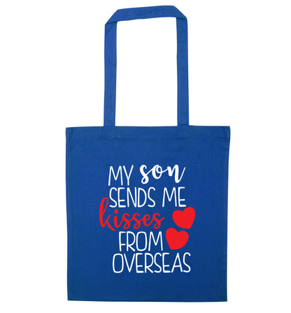 My son sends me kisses from overseas blue tote bag