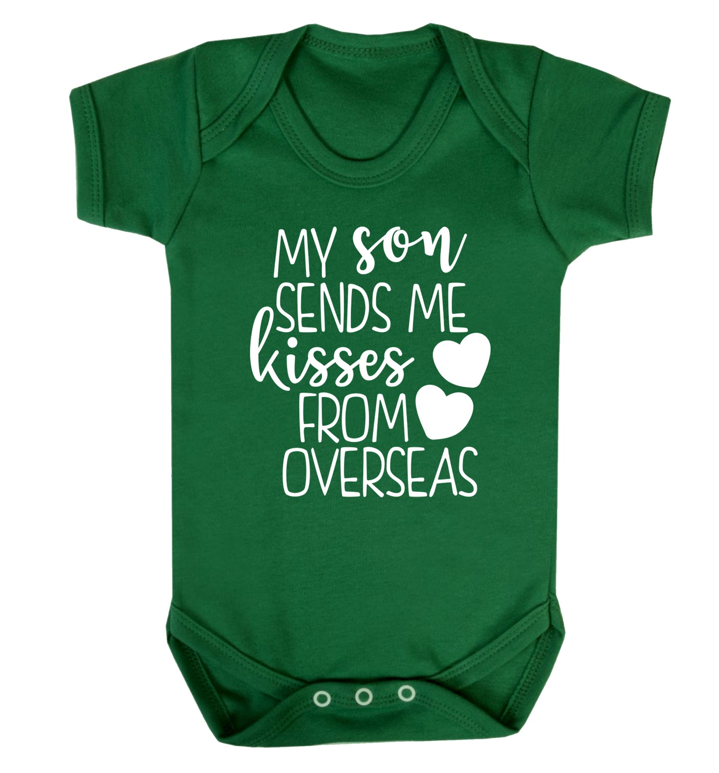 My son sends me kisses from overseas Baby Vest green 18-24 months