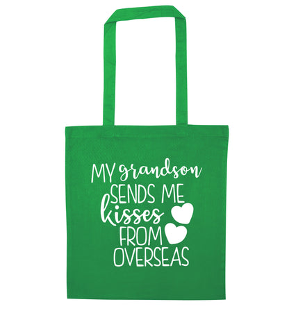 My grandson sends me kisses from overseas green tote bag