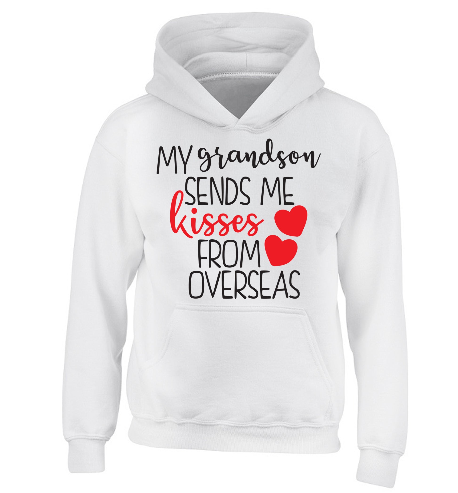 My grandson sends me kisses from overseas children's white hoodie 12-13 Years