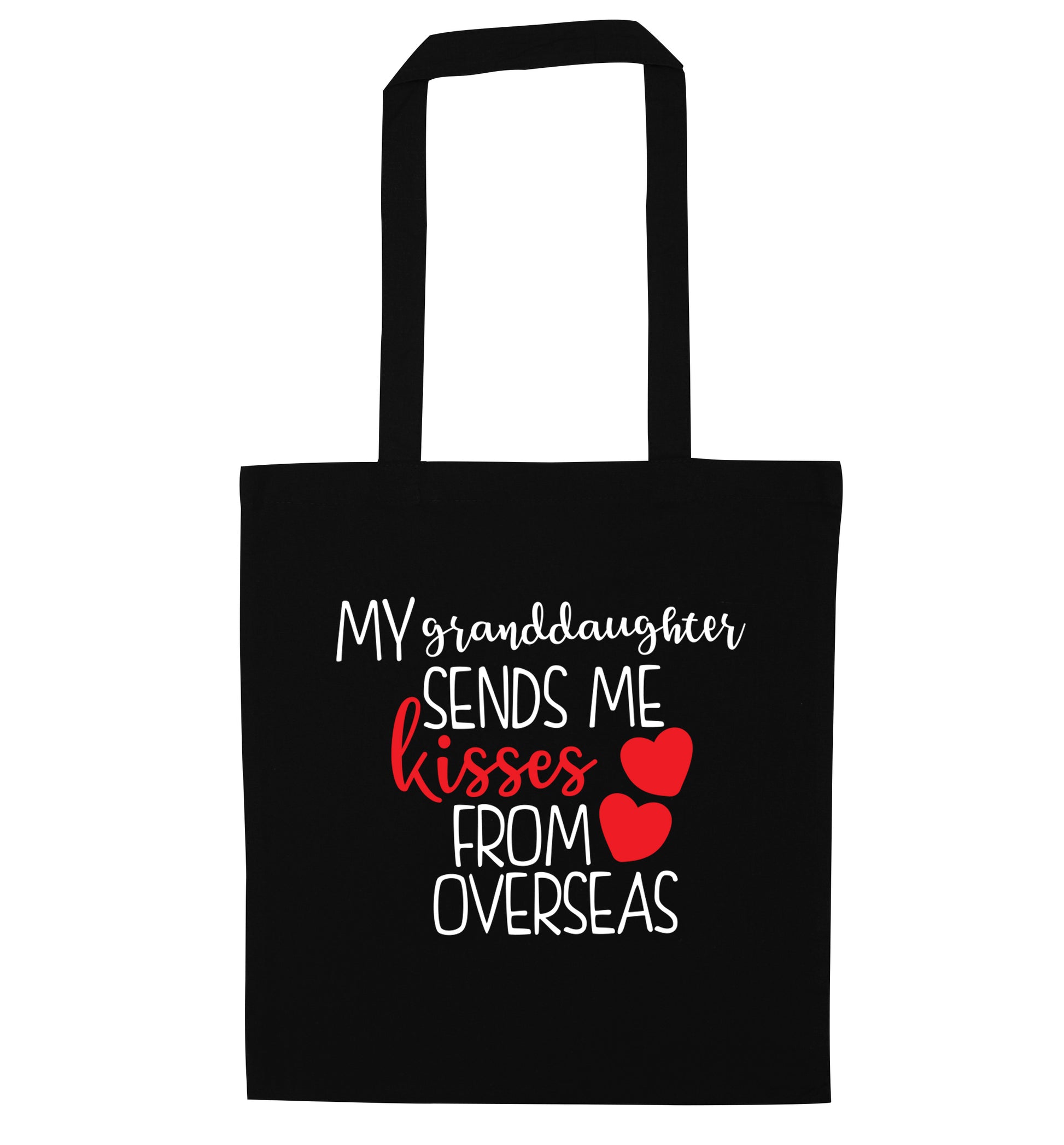 My granddaughter sends me kisses from overseas black tote bag