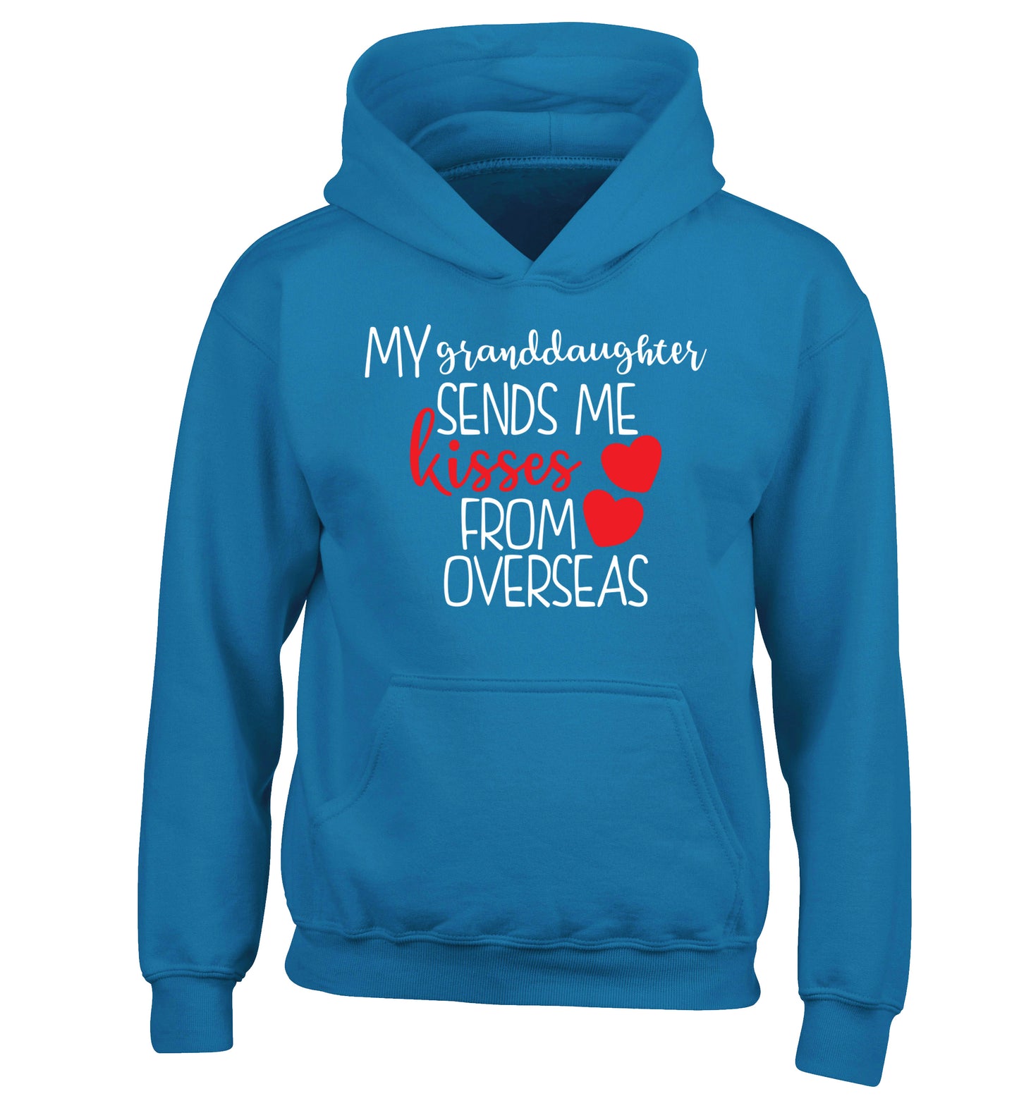 My granddaughter sends me kisses from overseas children's blue hoodie 12-13 Years