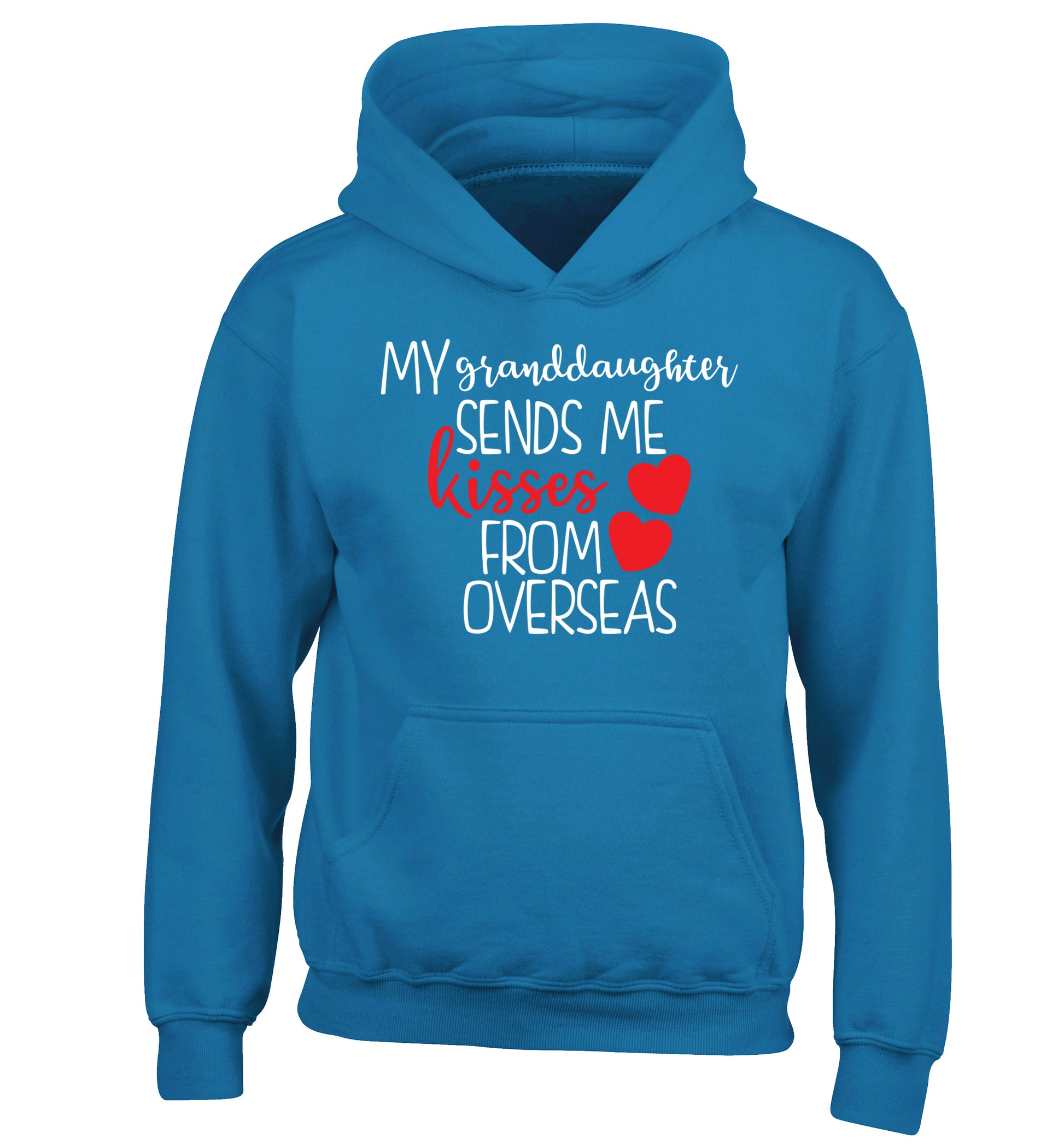 My granddaughter sends me kisses from overseas children's blue hoodie 12-13 Years