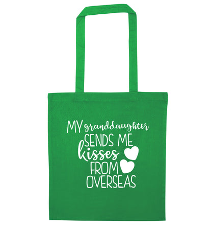My granddaughter sends me kisses from overseas green tote bag